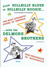 From Hillbilly Blues to Hillbilly Boogie Delmore Brothers