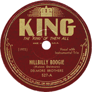Delmore Brothers King 527