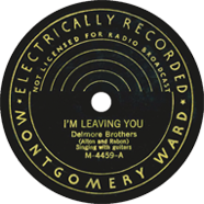 Delmore Brothers Montgomery Ward 4459